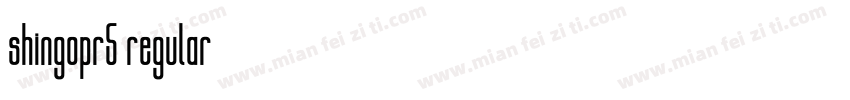 shingopr5 regular字体转换